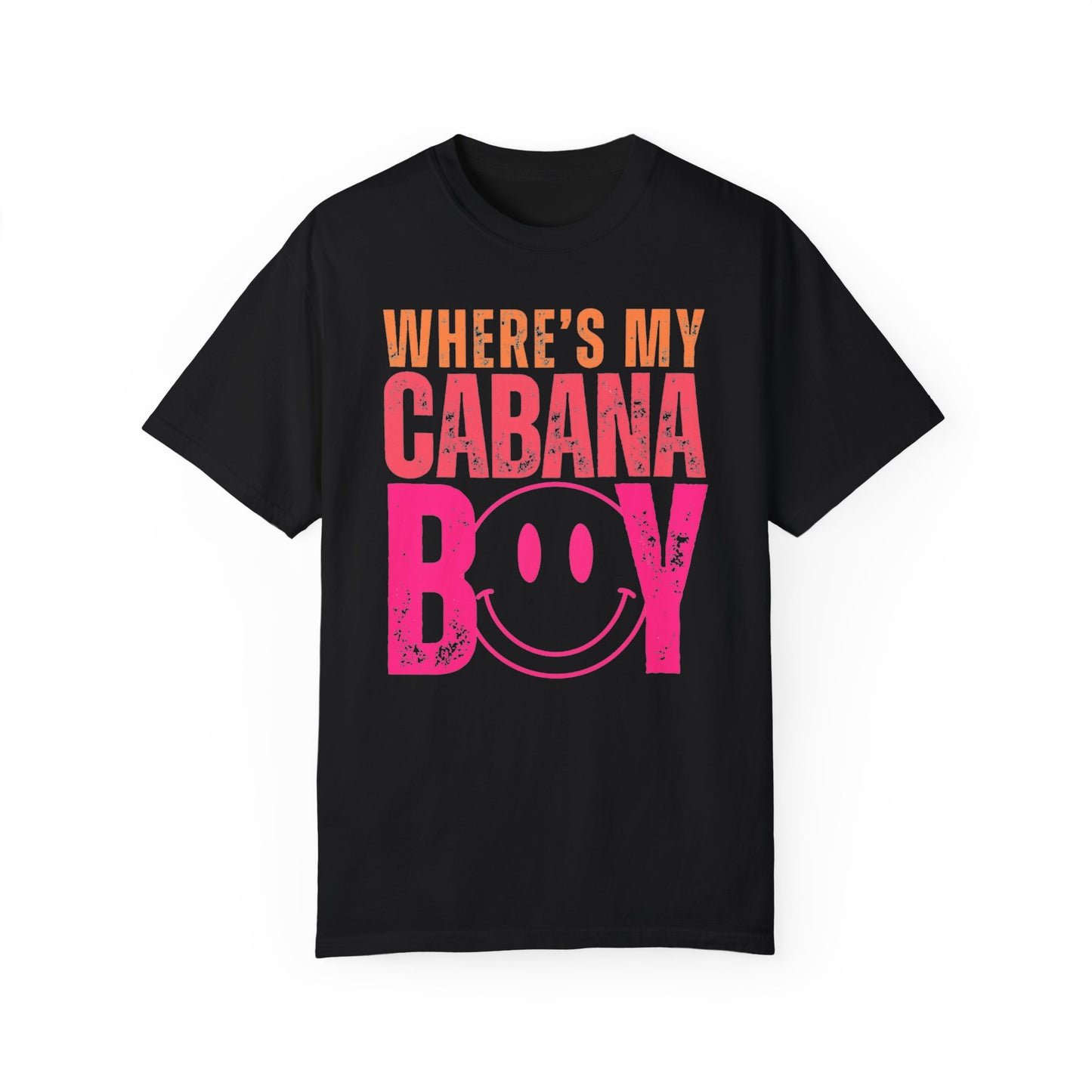 Wheres My Cabana Boy Unisex T-shirt, Funny Vacation Tee, Humorous Spring Break Shirt, Girls Trip Top, Beach Tee, Summer Vibes