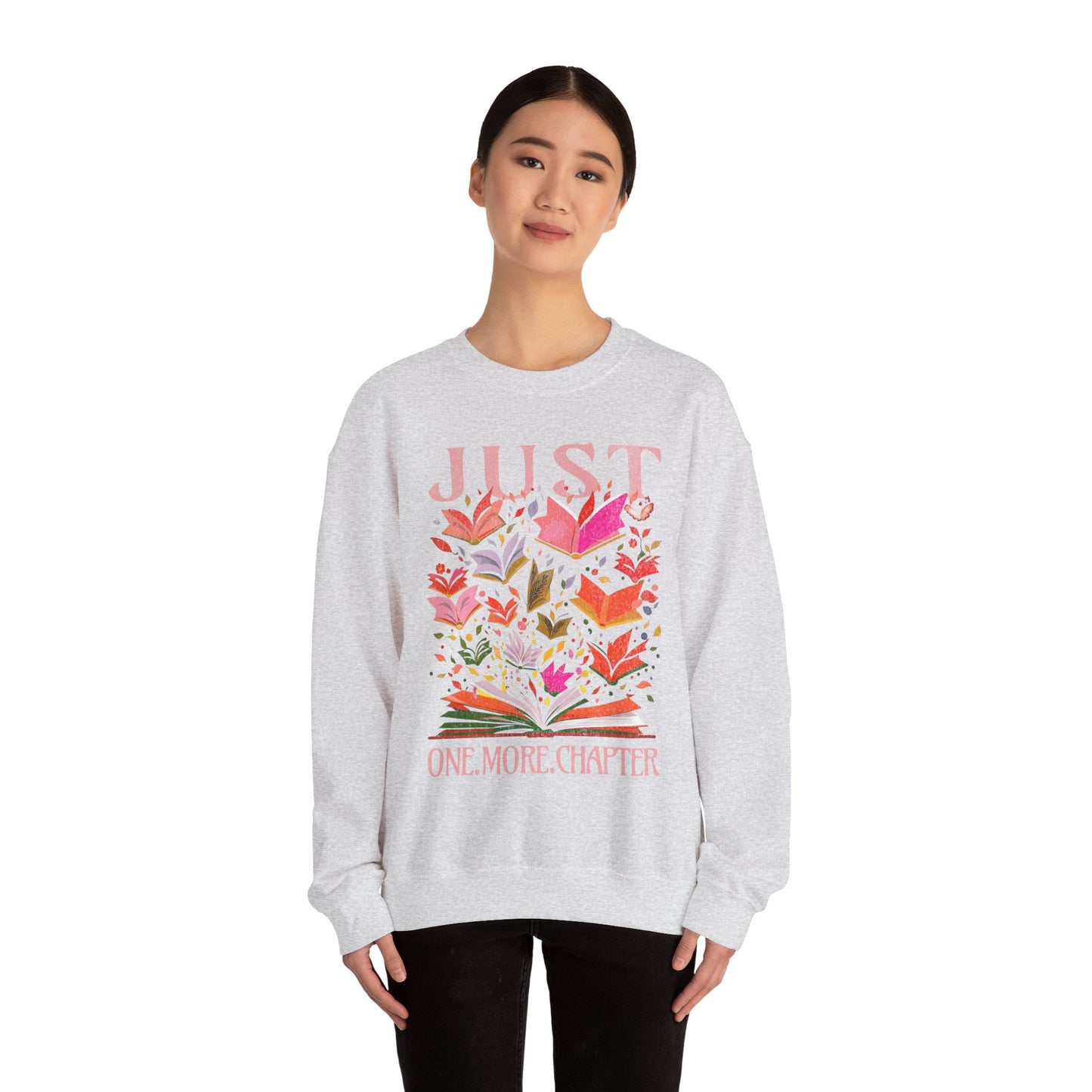 Just One More Chapter Sweatshirt - Book Lover Gift with Florals, Spring Reading, Book Club, Unisex Pullover Jumper, Literature Apparel