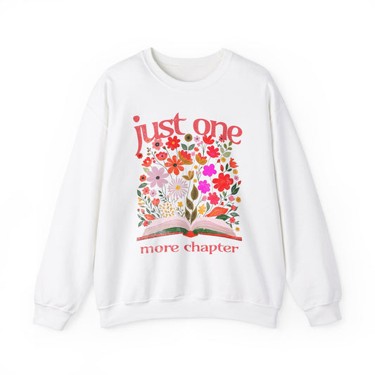 Just One More Chapter Sweatshirt, Book Club Book with Spring Flowers, Retro Trendy, Unisex Sweatshirt, Long Sleeve Pullover, Literary Gift,