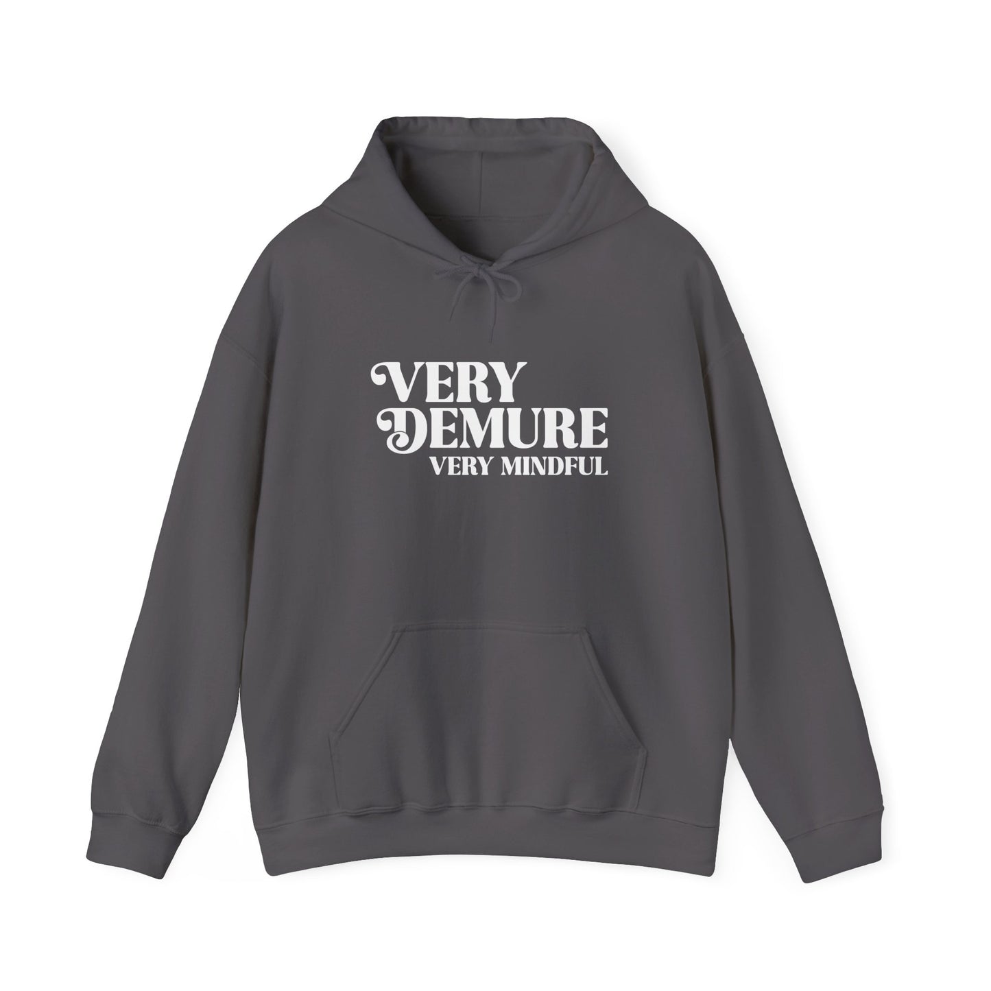 Very Demure Hoodie, Very Mindful Unisex Hooded Sweatshirt, Trending Sweatshirt, Funny Hoodie, Fall Fashion Sweater, Gift, Graphic Sweatshirt