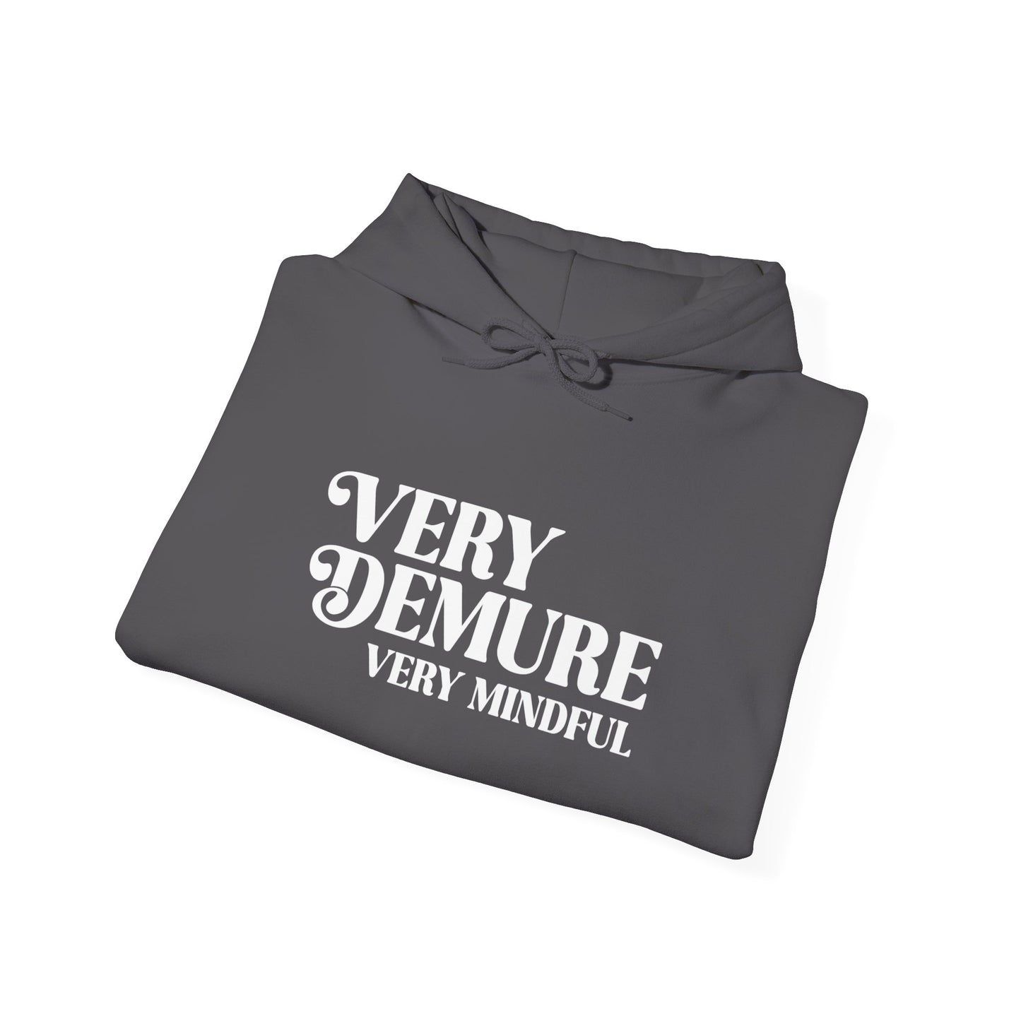 Very Demure Hoodie, Very Mindful Unisex Hooded Sweatshirt, Trending Sweatshirt, Funny Hoodie, Fall Fashion Sweater, Gift, Graphic Sweatshirt