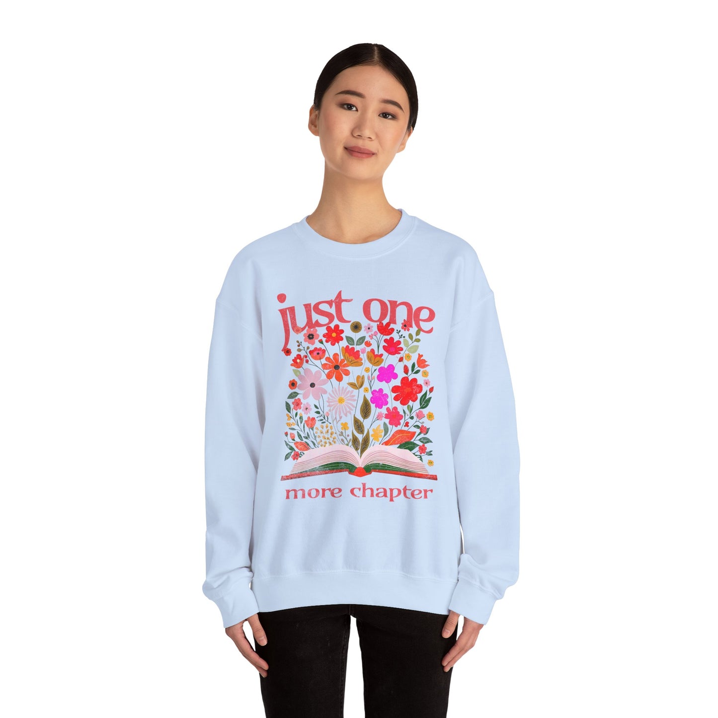 Just One More Chapter Sweatshirt, Book Club Book with Spring Flowers, Retro Trendy, Unisex Sweatshirt, Long Sleeve Pullover, Literary Gift,