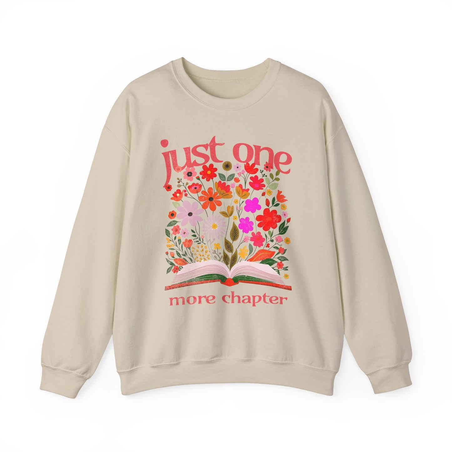 Just One More Chapter Sweatshirt, Book Club Book with Spring Flowers, Retro Trendy, Unisex Sweatshirt, Long Sleeve Pullover, Literary Gift,