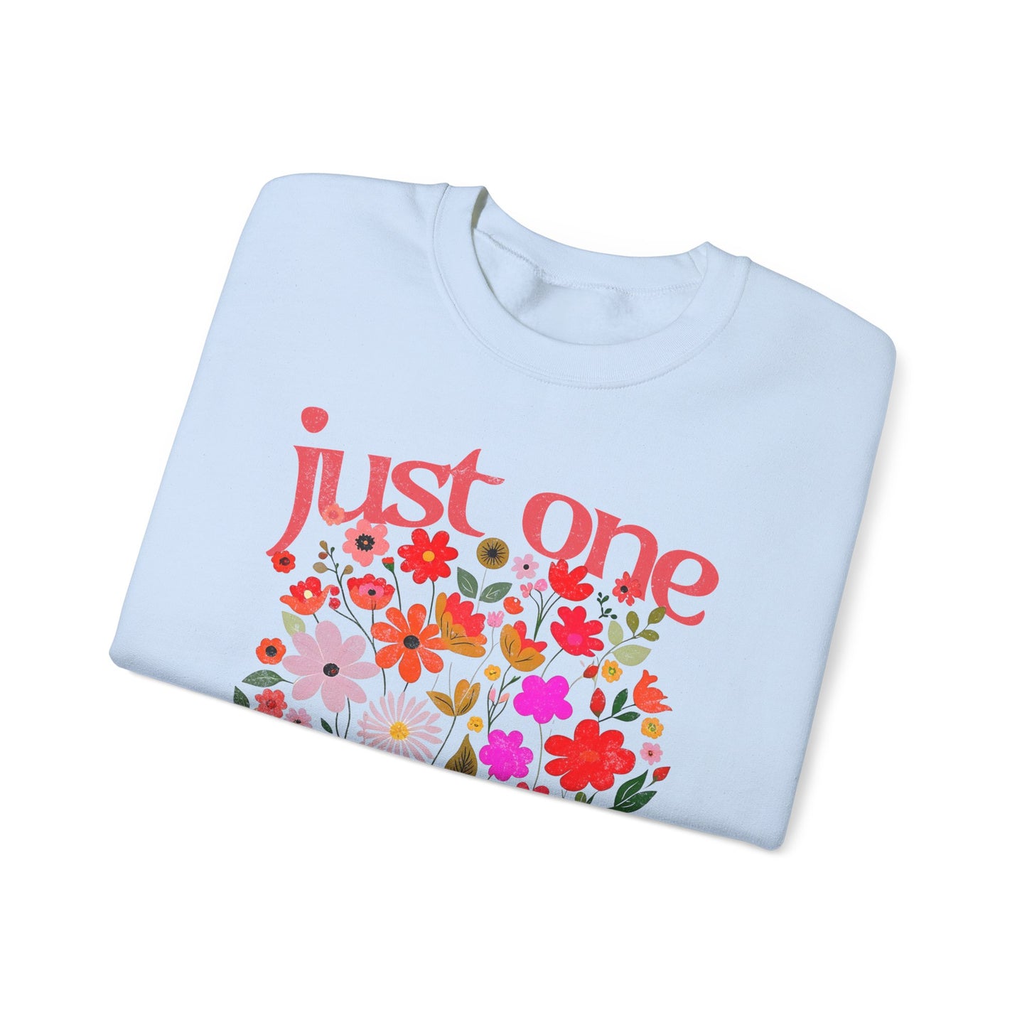 Just One More Chapter Sweatshirt, Book Club Book with Spring Flowers, Retro Trendy, Unisex Sweatshirt, Long Sleeve Pullover, Literary Gift,