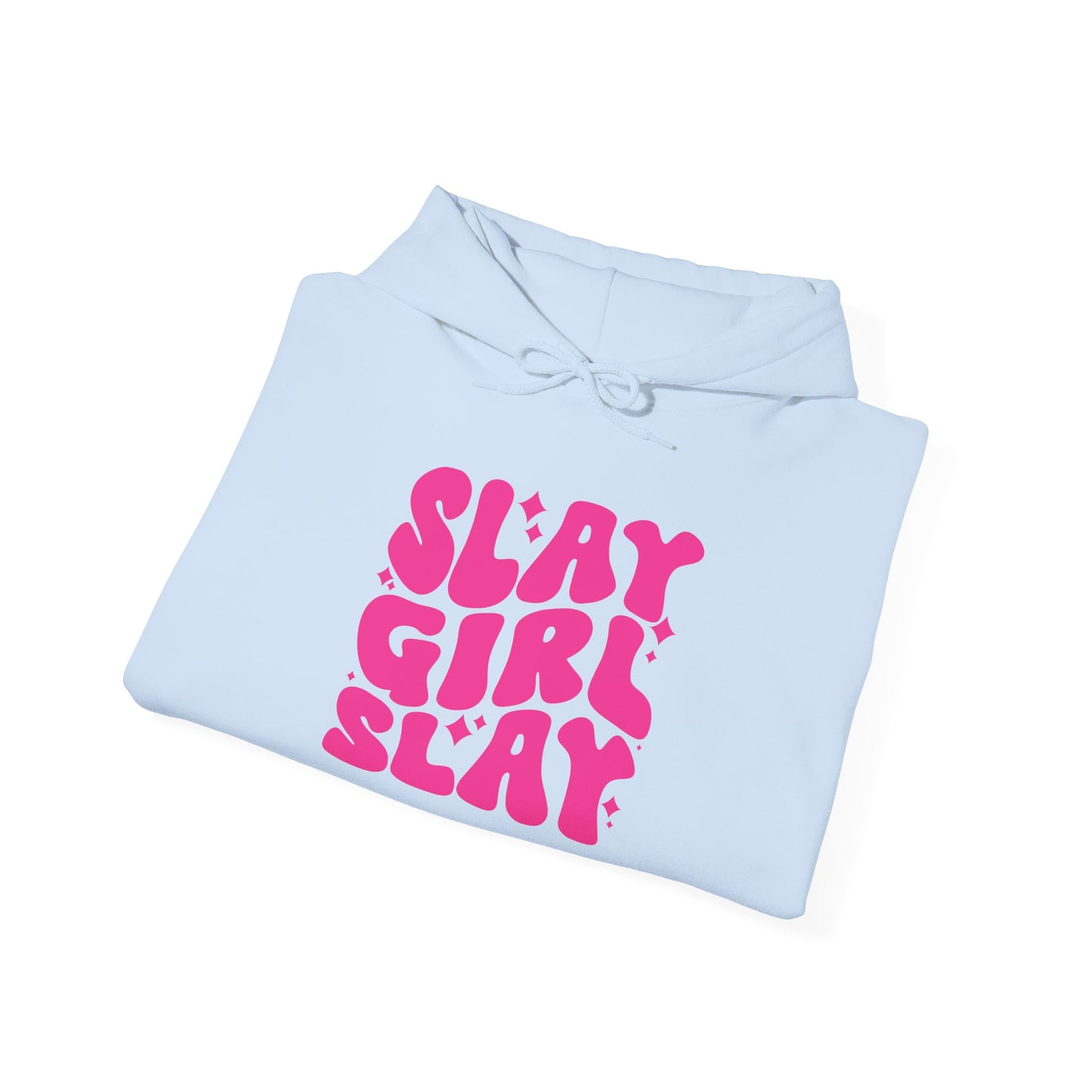 Slay Girl Slay Hoodie, Girl Empowerment Gift, Women's Activewear, Sports Hooded Sweatshirt, Feminist Apparel