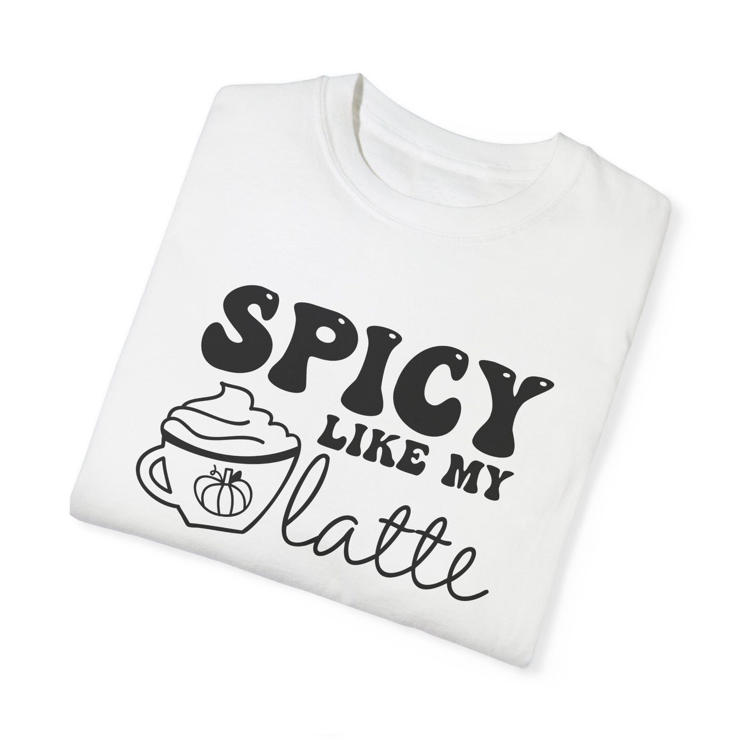 Spicy Like My Latte Shirt, Trendy Fall Women's Tshirt, Funny Graphic Tee, Autumn, Cozy , Comfy Coffee Shirt, Cute Fall Crewneck T-shirt, PSL