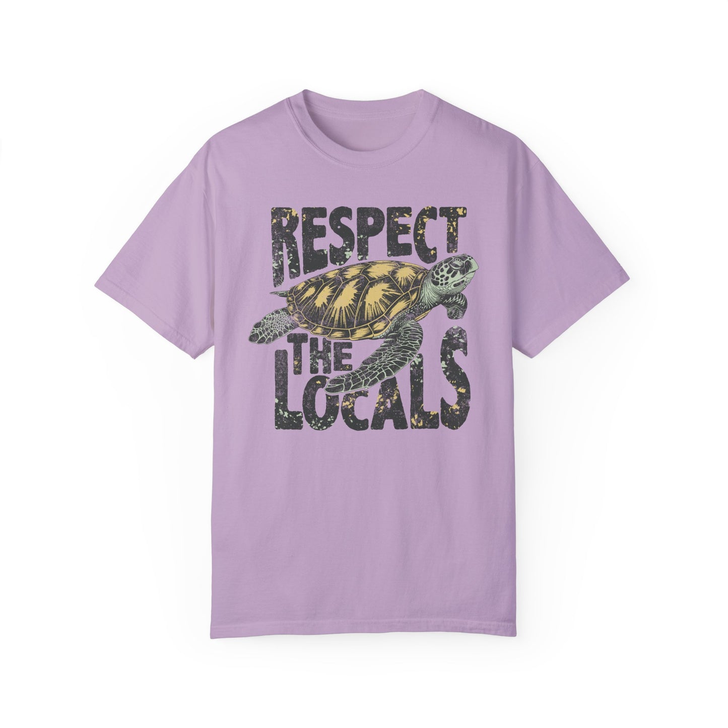 Respect The Locals TShirt, Island Life, Summer Tee, Sea Turtle Lover, Ocean, Wildlife - Unisex Garment-Dyed T-shirt, Island Tee, Beach