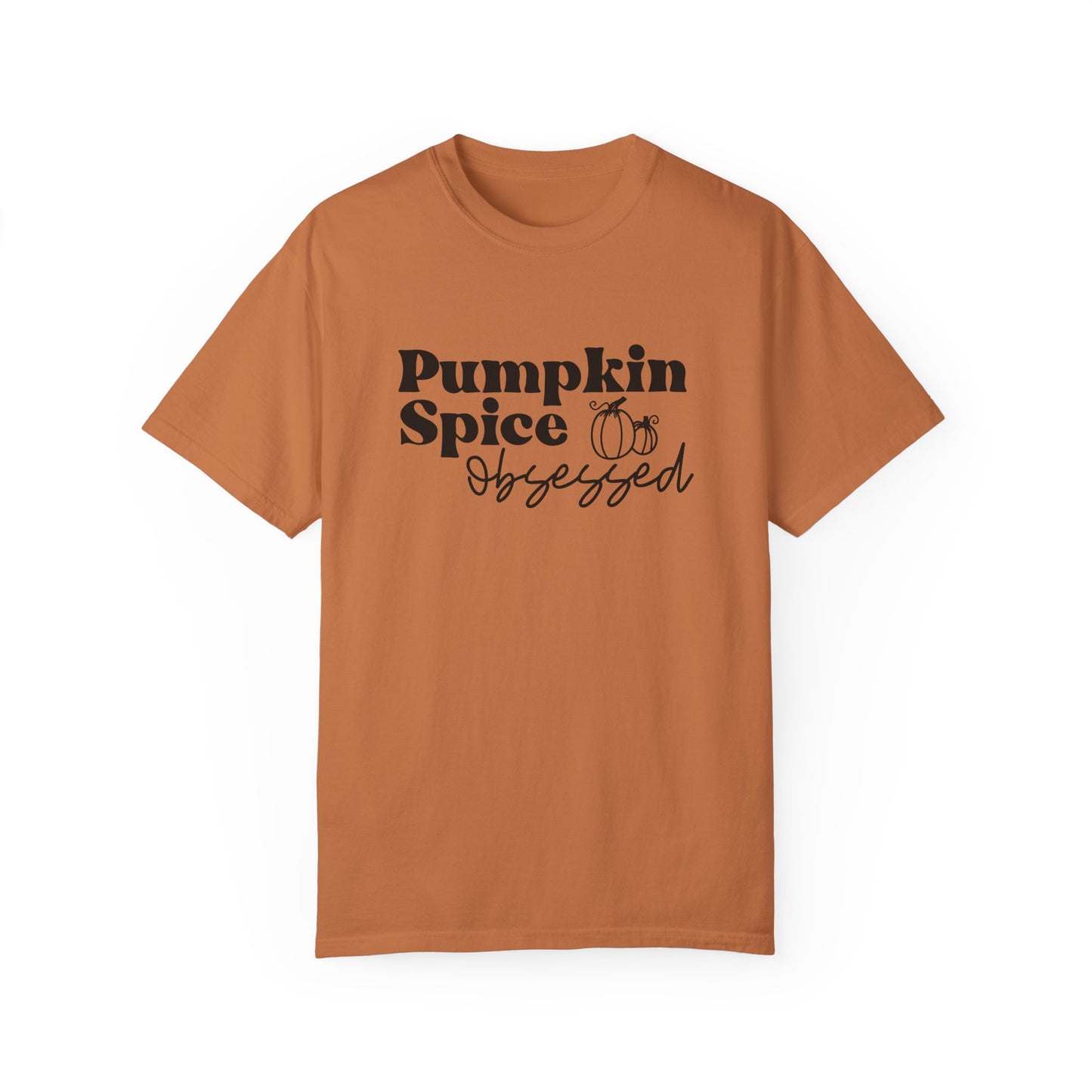 Pumpkin Spice Obsessed Shirt, Pumpkin Spice Season Tee, Women's Cute Fall T-Shirt, Cozy Fall Tops, PSL, Coffee Lover Crewneck, Autumn