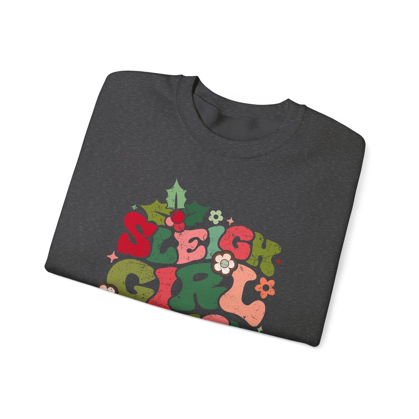 Sleigh Girl Sleigh Unisex Heavy Blend™ Crewneck Sweatshirt