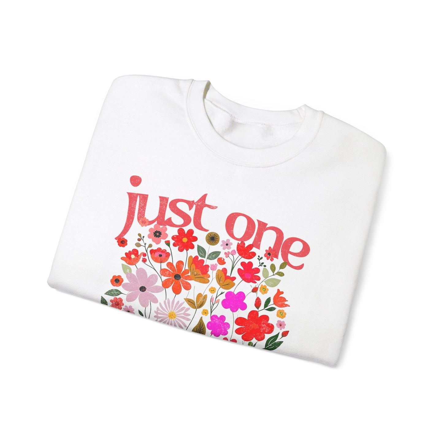 Just One More Chapter Sweatshirt, Book Club Book with Spring Flowers, Retro Trendy, Unisex Sweatshirt, Long Sleeve Pullover, Literary Gift,