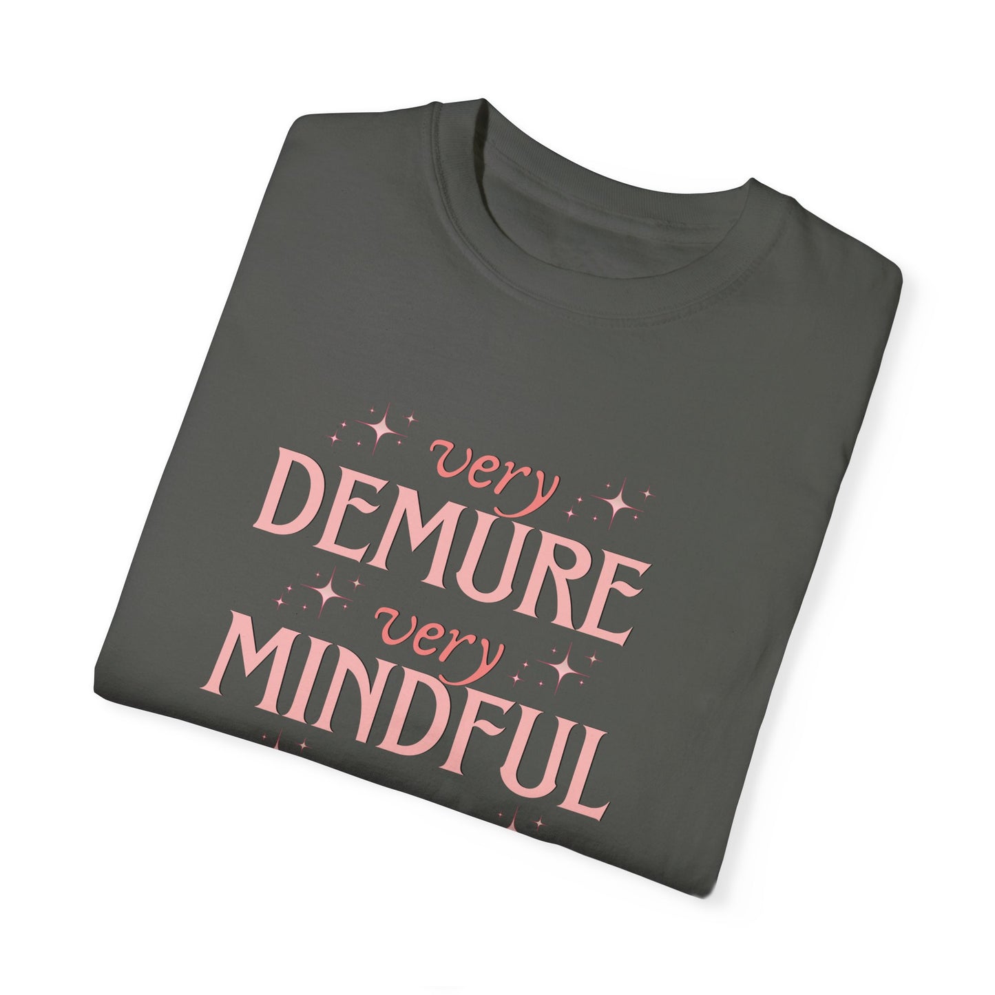 Very Demure, Very Mindful, Very Cutesy, Trendy Womens T-shirt, Trending Graphic Tee, Gift For Her, Cute Womens Creneck Shirt, Funny Shirts,