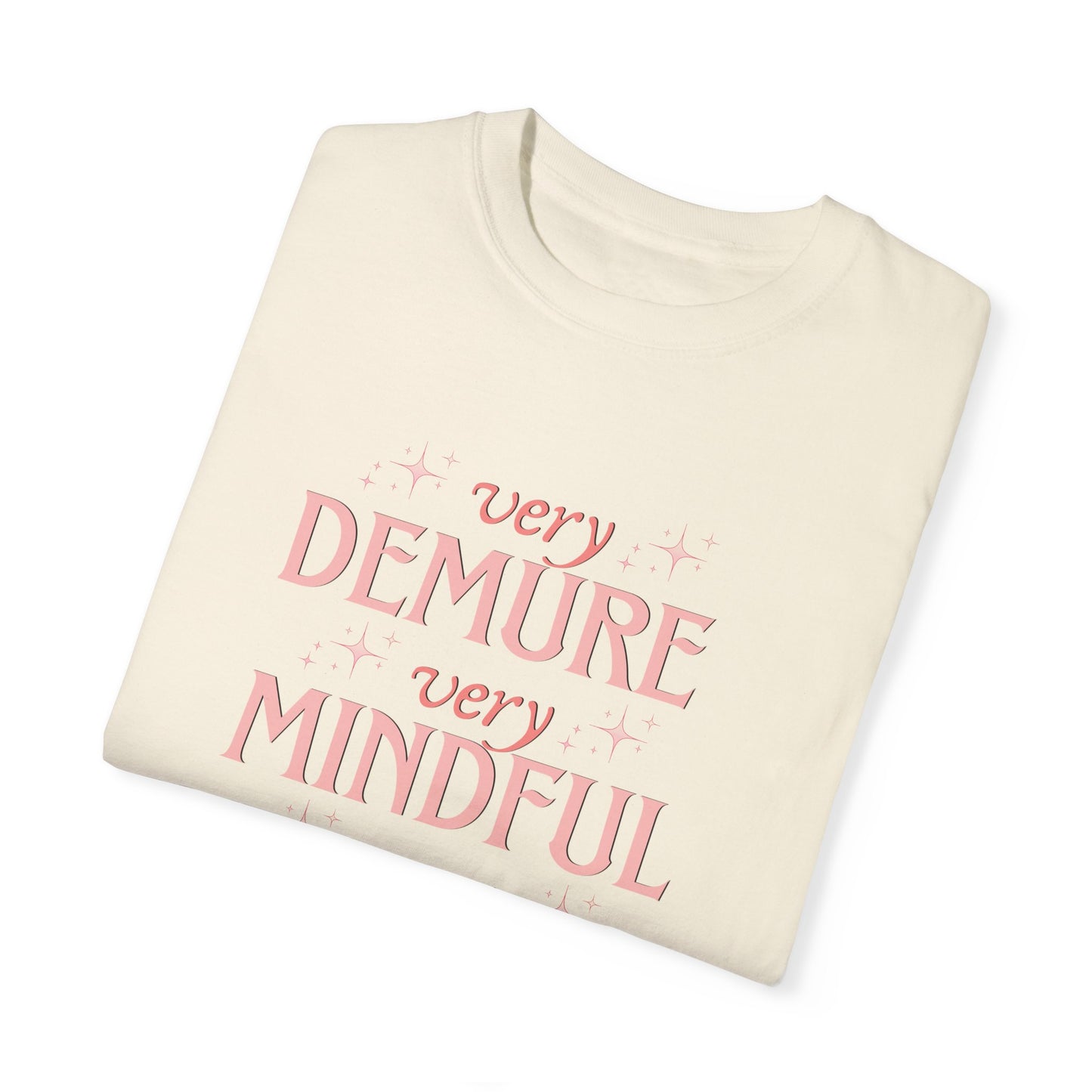 Very Demure, Very Mindful, Very Cutesy, Trendy Womens T-shirt, Trending Graphic Tee, Gift For Her, Cute Womens Creneck Shirt, Funny Shirts,