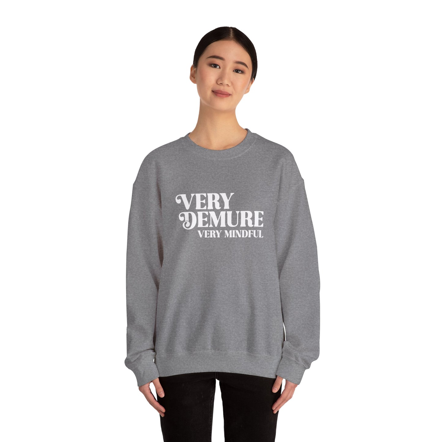 Very Demure, Very Mindful, Unisex Crewneck Sweatshirt, Trending Graphic Tees, Funny Shirts, Men Sweatshirts, Womens Sweatshirt, Trendy Tops