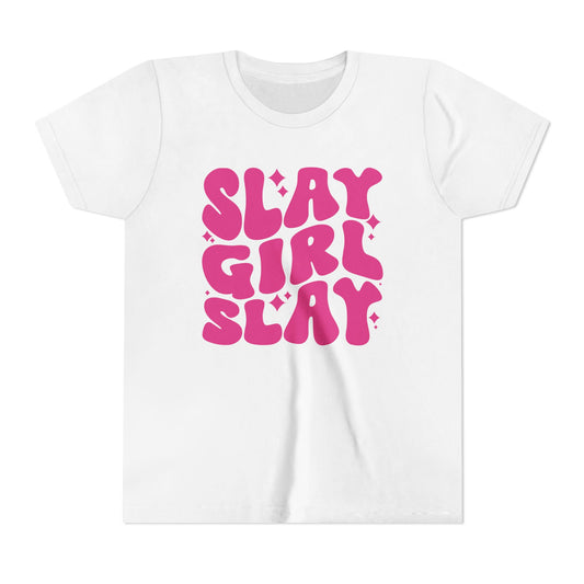 Slay Girl Slay Youth Tee - Pink, Empowerment Shirt, Kids Graphic T-Shirt, Girl Power Top, Inspirational Clothing